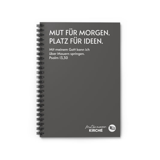 Spiral Notebook — "Mut für Morgen. Platz für Ideen."