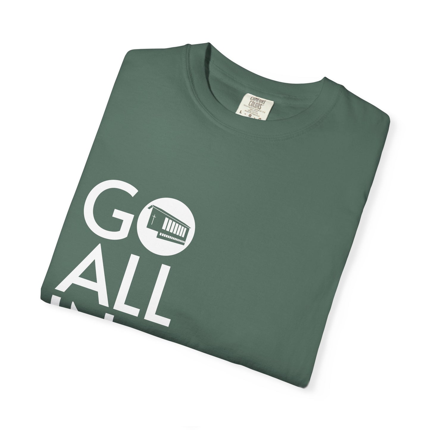 GO ALL IN. – Das Shirt für Menschen ohne Rückwärtsgang.