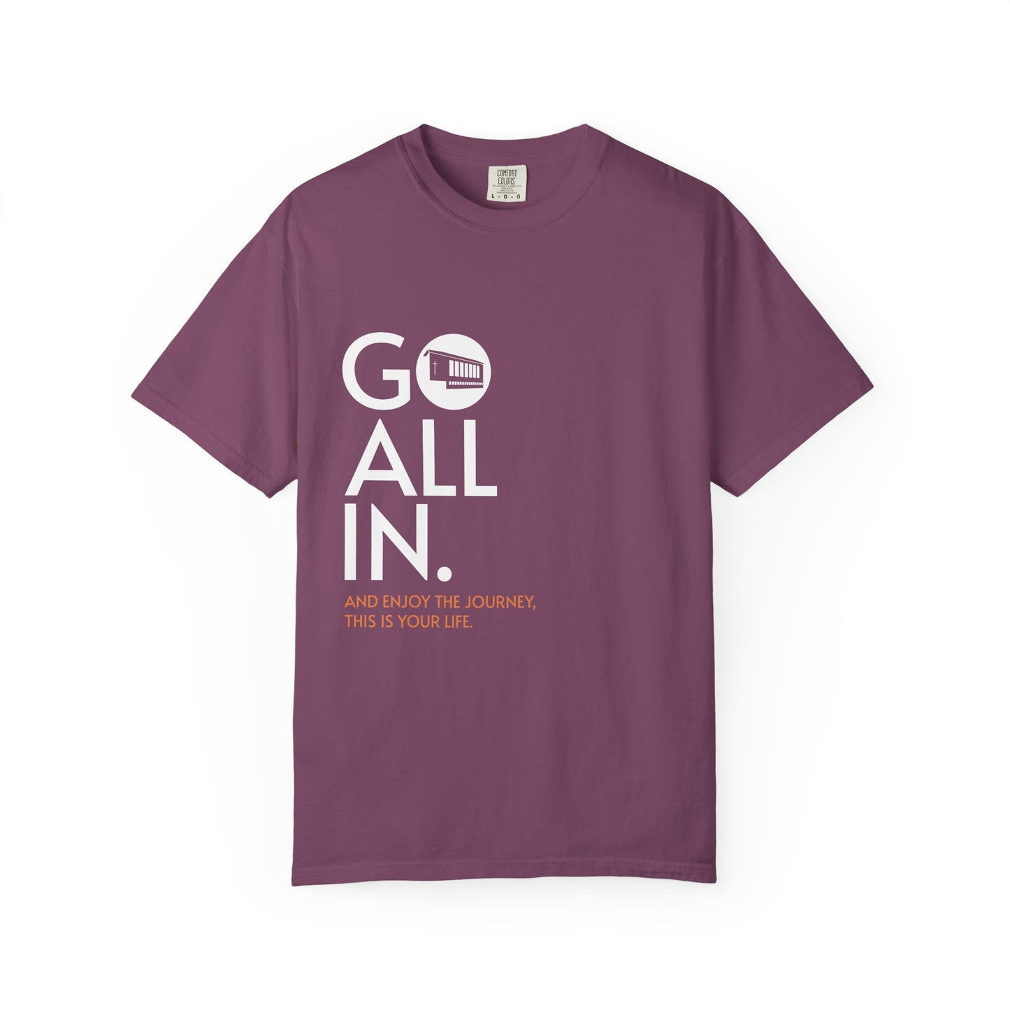 GO ALL IN. – Das Shirt für Menschen ohne Rückwärtsgang.